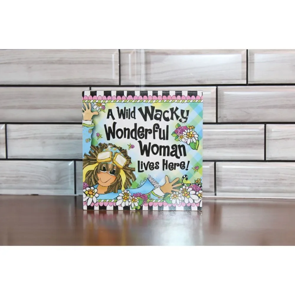 Wacky Woman Tabletop Plaque #A48